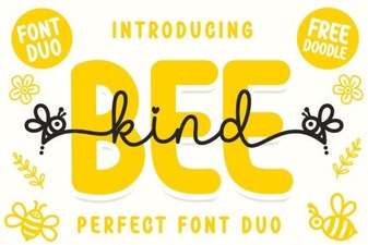 Bee Kind Duo Font: a Charming Pairing for Creative Projects